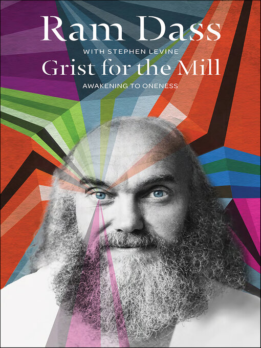 Title details for Grist for the Mill by Ram Dass - Wait list